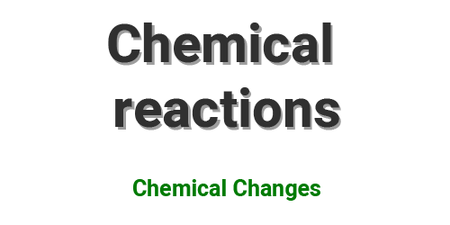 Chemical reactions